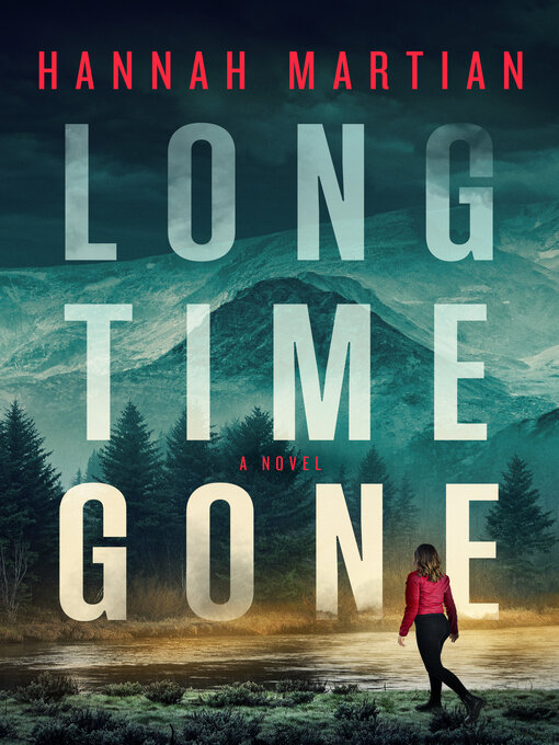 Title details for Long Time Gone by Hannah Martian - Wait list